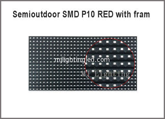 China Semioutdoor red P10-SMD led panel module light with fram on back 320*160mm 32*16pixels 5V for advertising message supplier